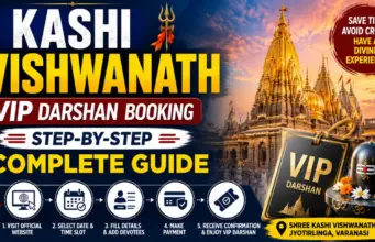 Kashi Vishwanath VIP Darshan Booking – Step-by-Step Complete Guide Kashi Vishwanath VIP Darshan Booking - Step-by-Step Complete Guide