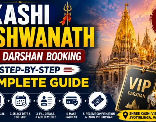 Kashi Vishwanath VIP Darshan Booking – Step-by-Step Complete Guide Kashi Vishwanath VIP Darshan Booking - Step-by-Step Complete Guide